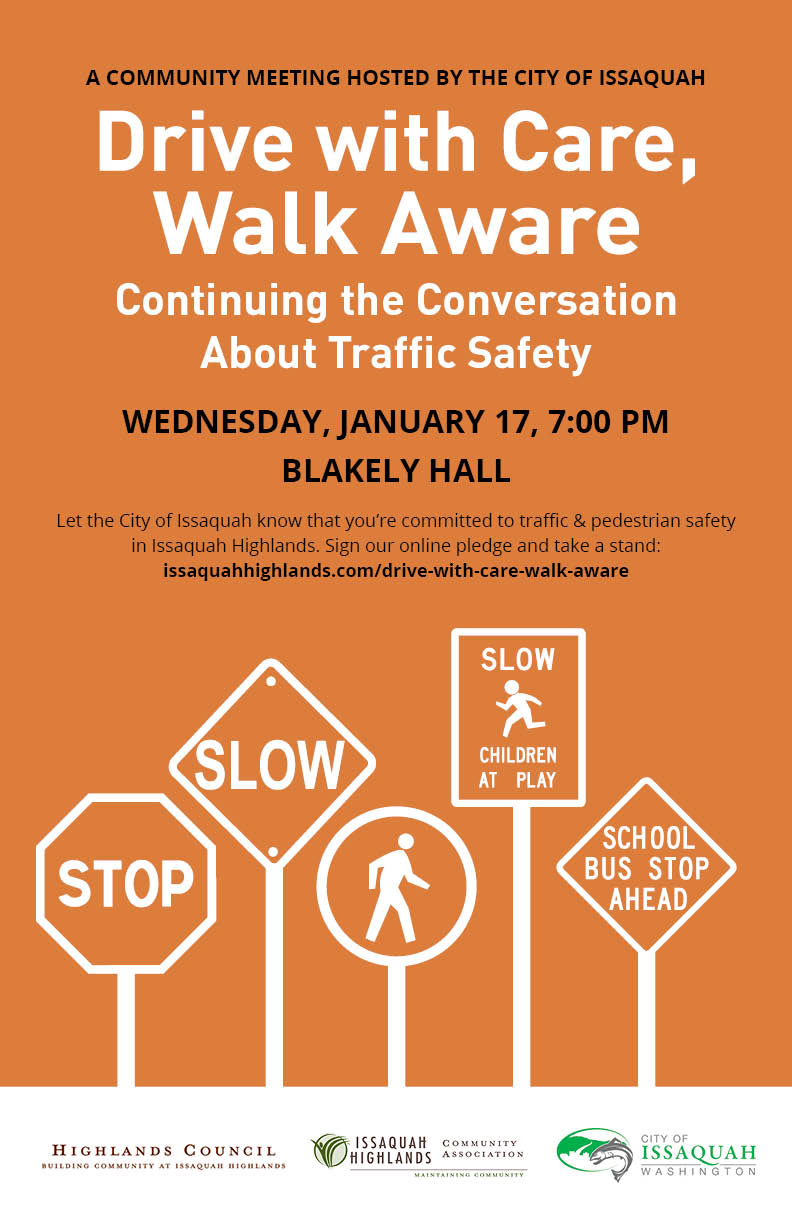 Drive with Care, Walk Aware Community Meeting Issaquah Highlands