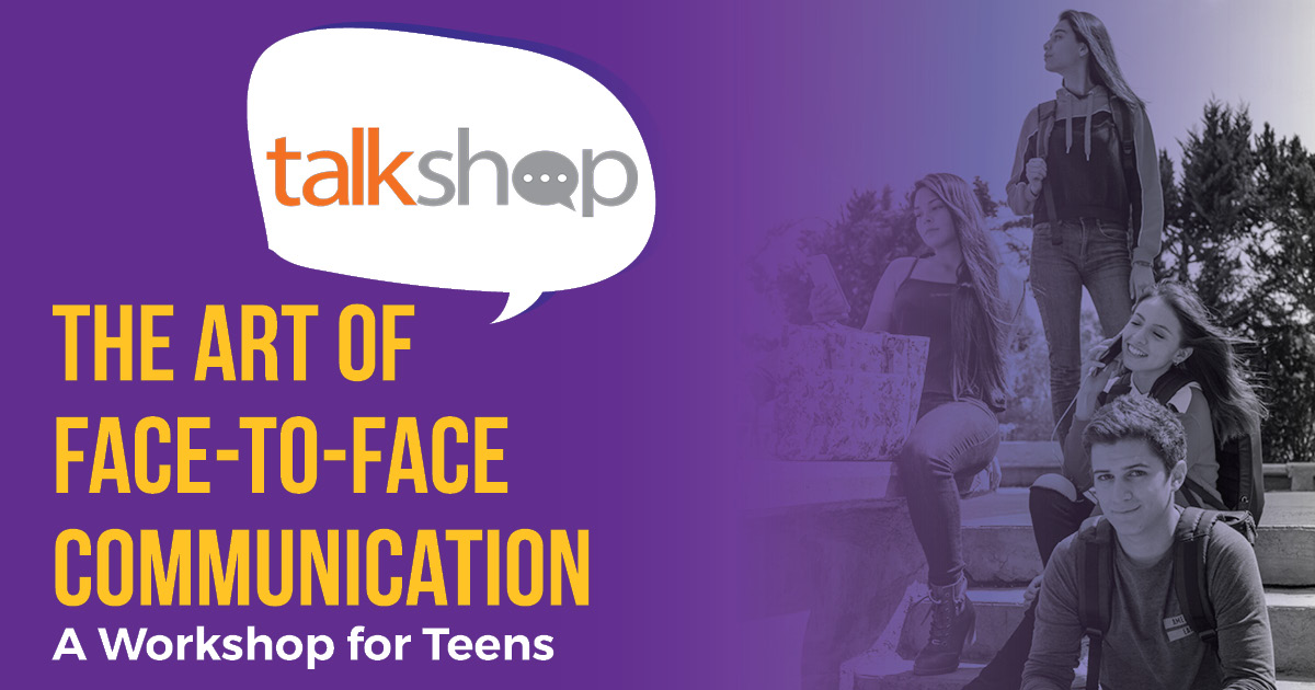 TalkShop Teens Workshop